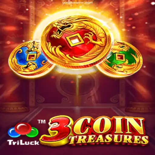 Discover the Thrills of 3CoinTreasures: A Premier Game at GodlikeWin